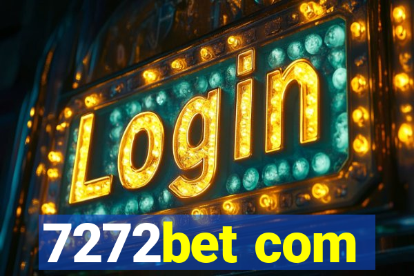 7272bet com